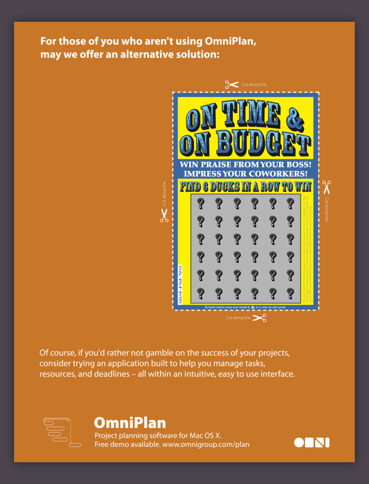 Full-page Macworld magazine ad designed like a scratch-off lottery ticket, titled “On Time & On Budget,” surrounded by cut-line graphics. The ad promotes OmniPlan as an alternative to gambling on project success.